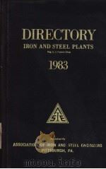 DIRECTORY IRON AND STEEL PLANTS 1983     PDF电子版封面    U·S·PATENT OFFICE 