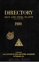 DIRECTORY IRON AND STEEL PLANTS 1980   1980  PDF电子版封面     