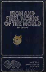 IRON AND STEEL WORKS OF THE WORLD  8TH EDITION（ PDF版）