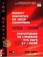 ENERGY STATISTICS OF OECD COUNTRIES 1998-1999 STATISTIQUES DE L'ENERGIE DES PAYS DES PAYS DE L&     PDF电子版封面  9264087230   