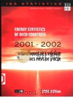 ENERGY STATISTICS OF OECD COUNTRIES 2001-2002 STATISTIQUES DE L'ENERGIEDES PAYS DE L'OCDE     PDF电子版封面  9264107584   