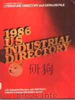 U·S·INDUSTRIAL DIRECTORY 1986 LITERATURE DIRECTORY AND CATLOGFILE     PDF电子版封面     