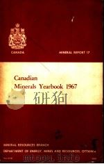CANADIAN MINERALS YEARBOOK 1967     PDF电子版封面     