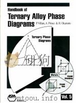 HANDBOOK OF TERNARY ALLOY PHASE DIAGRAMS  VOLUME 5（ PDF版）