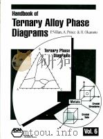 HANDBOOK OF TERNARY ALLOY PHASE DIAGRAMS  VOLUME 6（ PDF版）