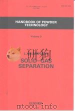 HANDBOOK OF POWDER TECHNOLOGY  VOLUME 3  SOLID-GAS SEPARATION（ PDF版）