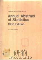 Annual Abstract of Statistics 1980  Edition     PDF电子版封面  0116307684  ETHEL LAWRENCE 