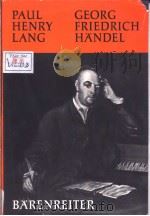 Georg Friedrich Handel     PDF电子版封面    Paul Henry Lang 