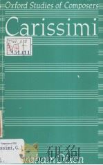 Oxford Studies of Composers  20  CARISSIMI     PDF电子版封面  0193152436  GRAHAM DIXON 