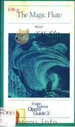 The Magic Flute  English National Opera Guides Series Editior:Nicholas Fohn（1980年第1版 PDF版）
