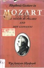 MOZART  LE NOZZE DI FIGARO & DON GIOVANNI     PDF电子版封面  0226014037  Wye Jamison Allanbrook 