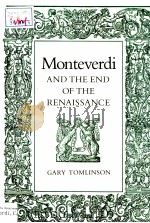 Monteverdi AND THE END OF THE RENAISSANCE（1987 PDF版）