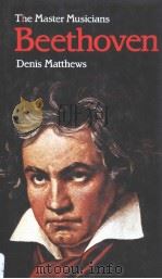 The Master Musicians Beethoven（1985年第1版 PDF版）