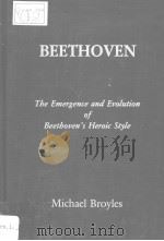 BEETHOVEN  The Emergence and Evolution of Beethoven's Heroic Style（ PDF版）