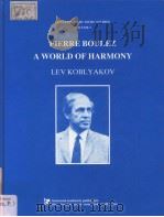 Pierre Boulez A World of Harmony（ PDF版）