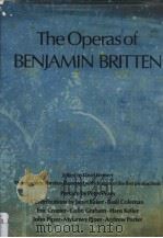 The operas of Benjamin Britten     PDF电子版封面  0231048688  David Herbert 