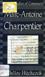 Oxford Studies of Composers (23) MARC-ANTOINE CHARPENTIER（1990 PDF版）
