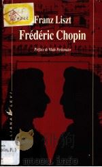 Franz Liszt Chopin     PDF电子版封面     