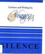 SILENCE   1961  PDF电子版封面  0819560286  Lectures and Writings 