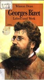 GEORGES BIZET  Leben und Werk     PDF电子版封面  3421063850  Winton Dean 