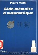 Aide-memoire d'utomatique  2 edition     PDF电子版封面  2040157646  professeur 