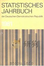 STATISTISCHES JAHRBUCH 1981 der Deutschen Demokratischen Republik   1981  PDF电子版封面     