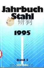 Jahrbuch Stahl 1995 Band 2     PDF电子版封面     