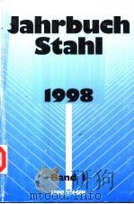 Jahrbuch Stahl 1998 Band 1     PDF电子版封面  3514006180   