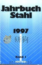 Jahrbuch Stahl 1997 Band 1     PDF电子版封面  3514005370   