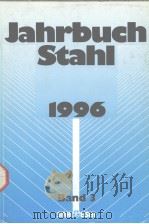 Jahrbuch Stahl 1996 Band 3     PDF电子版封面     