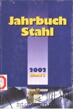 Jahrbuch Stahl 2002 Band 3     PDF电子版封面  3514006601   