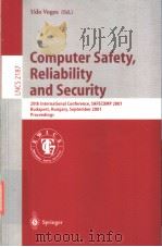 Computer Safely，Reliability and Security     PDF电子版封面  3540426078   
