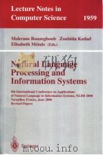 Natural Language Processing and Information Systems     PDF电子版封面  3540419438   