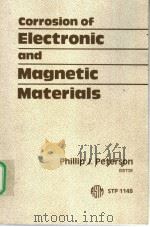 Corrosion of Electronic and Magnetic Materials     PDF电子版封面  0803114702   