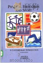 PHYSICAL EDUCATION AND SPORT     PDF电子版封面  0815144881   