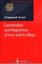 Constitution and Magnetism of Iron and its Alloys     PDF电子版封面     
