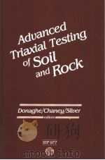 Advanced Triaxial Testing of Soil and Rook     PDF电子版封面  0803109830   