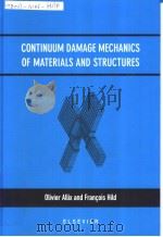 CONTINUUM DAMAGE MECHANICS OF MATERIALS AND STRUCTURES（ PDF版）