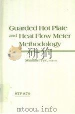 Guarded Hot Plate and Heat Flow Meter Methodology     PDF电子版封面  0803104235   