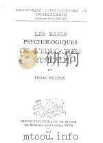 LES BASES PSYCHOLOGIQUES DE L'EDUCATION MUSICALE PAR EDGAR WILLEMS     PDF电子版封面     
