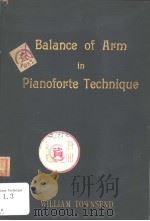BALANCE OF ARM IN PIANO TECHNIQUE.     PDF电子版封面     
