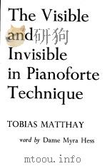 THE VISIBLE AND INVISIBLE IN PIANOFORTE TECHNIQUE（ PDF版）