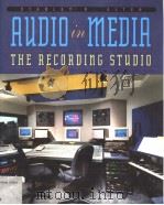 AUDIO IN MEDIA:THE RECORDING STUDIO     PDF电子版封面  0534260640  STANLEY R.ALTEN 