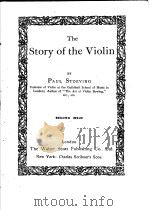 THE STORY OF THE VIOLIN  SECOND ISSUE     PDF电子版封面    PAUL STOEVING 