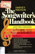 THE SONGWRITER‘S HANDBOOK     PDF电子版封面  0308103211  HARVEY RACHLIN 