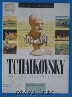 GREAT COMPOSERS TCHAIKOVSKY DAVID MOUNTFIELD     PDF电子版封面  0600564479   