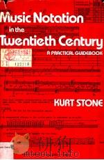 MUSIC NOTATION IN THE TWENTIETH CENTURY（ PDF版）