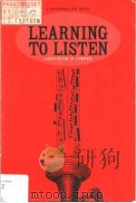 LEARNING TO LISTEN  A HANDBOOK FOR MUSIC     PDF电子版封面  0226115194  GROSVENOR COOPER 