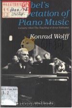SCHNABEL'S INTERPERTATION OF PLANO MUSIC     PDF电子版封面  0571100295  KONRAD WOLFF 