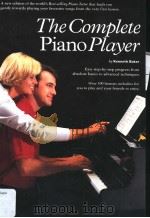 THE COMPLETE PIANO PLAYER     PDF电子版封面    KENNETH BAKER 